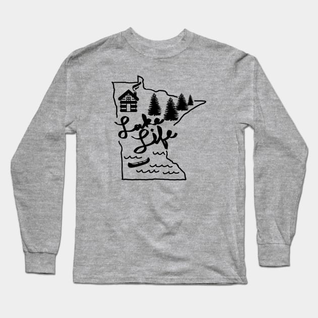 Minnesota Lake Life Long Sleeve T-Shirt by wildwhiskey